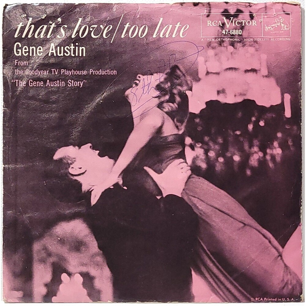 Gene Austin 45 That's Love / Too Late on RCA Victor VG/EX Pop Easy Listening